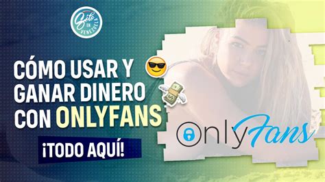 suscribirse a onlyfans|Qué es Onlyfans, cómo subir contenido y ganar dinero